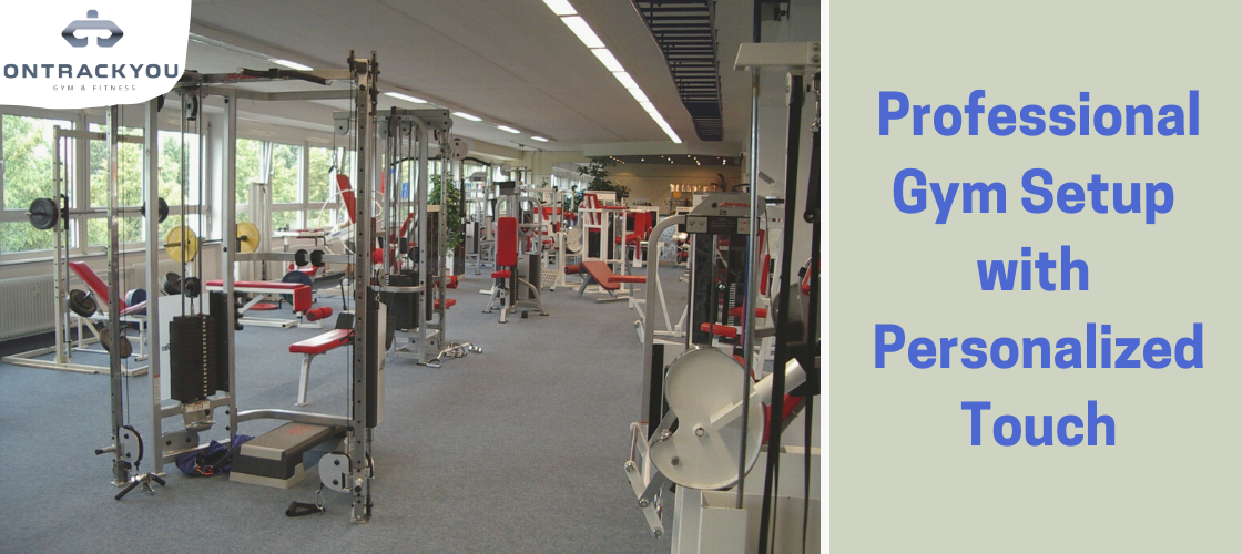 Professional Gym Setup Services